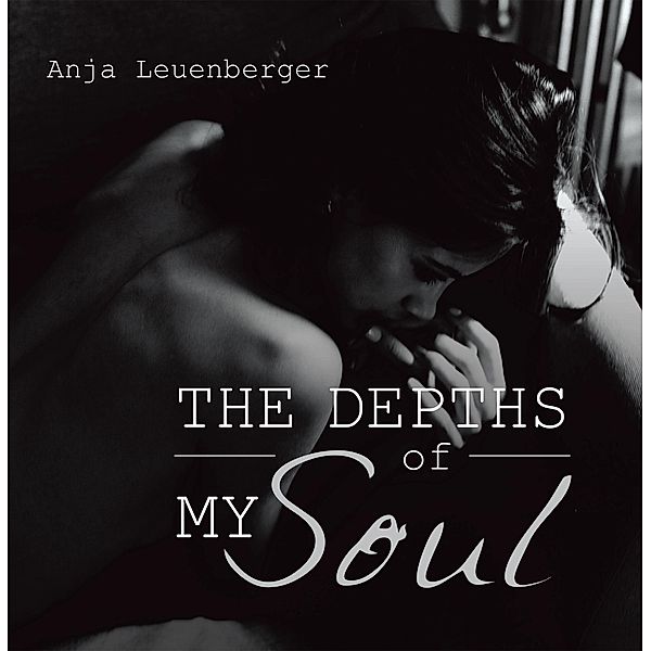The Depths of My Soul, Anja Leuenberger