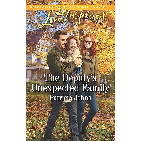 The Deputy's Unexpected Family (Comfort Creek Lawmen, Book 3) (Mills & Boon Love Inspired), Patricia Johns