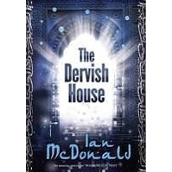 The Dervish House, Ian Mcdonald