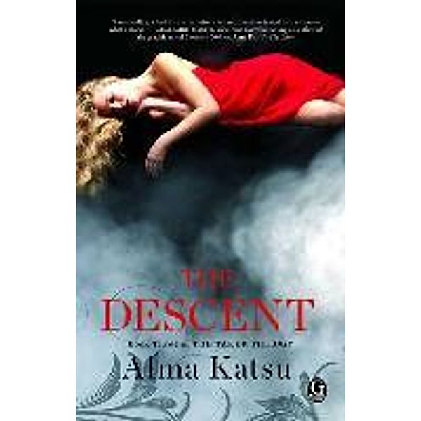 The Descent, Alma Katsu