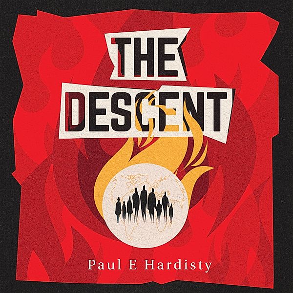 The Descent, Paul E. Hardisty