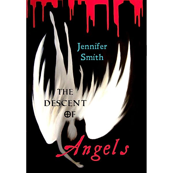The Descent of Angels, Jennifer Smith