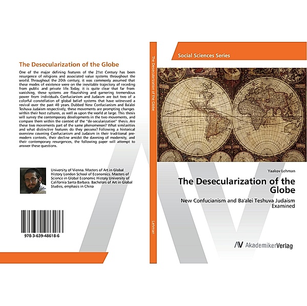 The Desecularization of the Globe, Yaakov Lehman