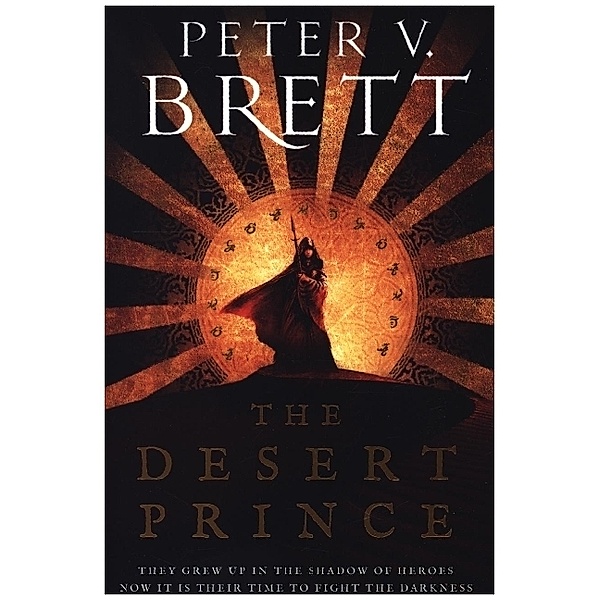 The Desert Prince, Peter V. Brett