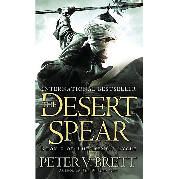 The Desert Spear, Peter V. Brett