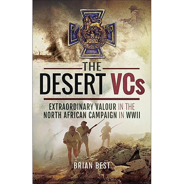 The Desert VCs, Brian Best
