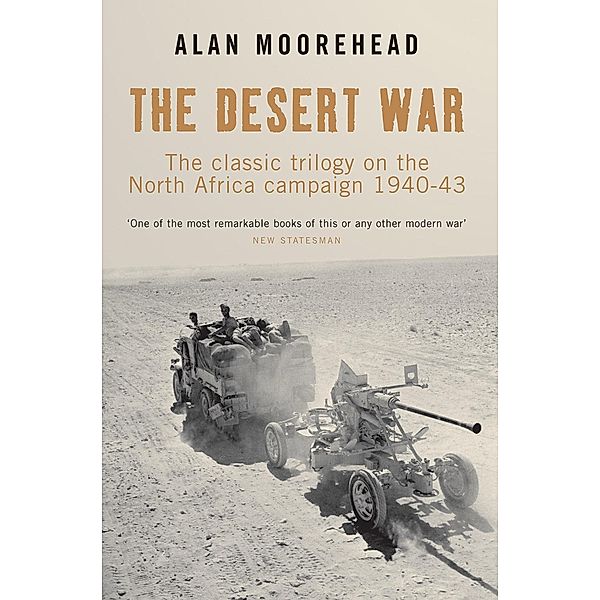 The Desert War, Alan Moorehead