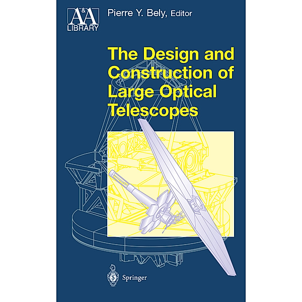 The Design and Construction of Large Optical Telescopes