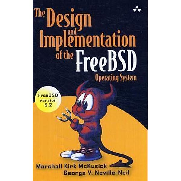The Design and Implementation of the FreeBSD Operating System, Marshall K. McKusick, George V. Neville-Neil