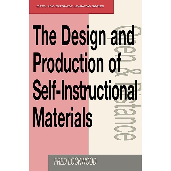 The Design and Production of Self-instructional Materials, Fred Lockwood