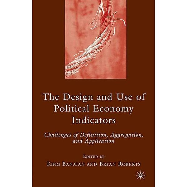 The Design and Use of Political Economy Indicators