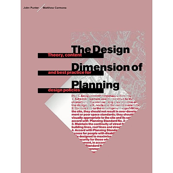 The Design Dimension of Planning, Matthew Carmona, John Punter