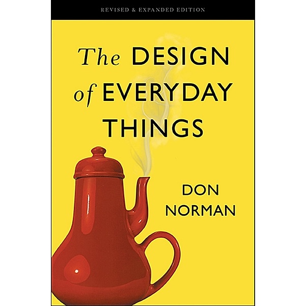 The Design of Everyday Things, Don Norman
