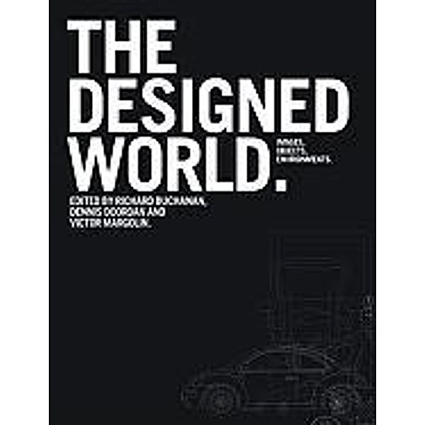 The Designed World: Images, Objects, Environments