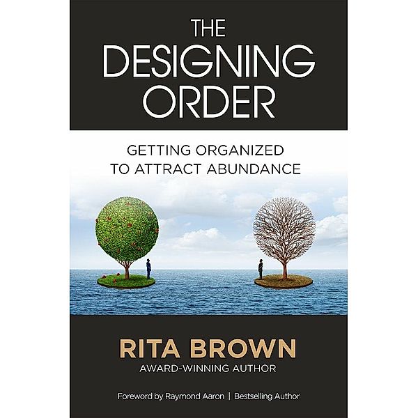 The Designing Order, Rita Brown