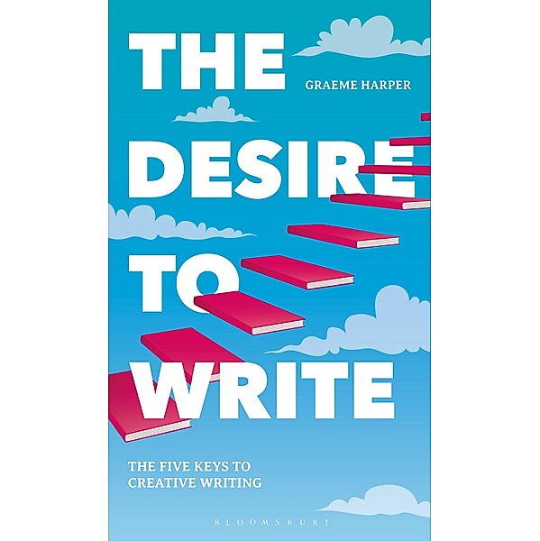 The Desire to Write, Graeme Harper