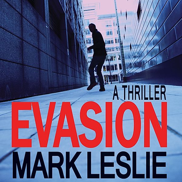 The Desmond Files - 1 - Evasion, Mark Leslie