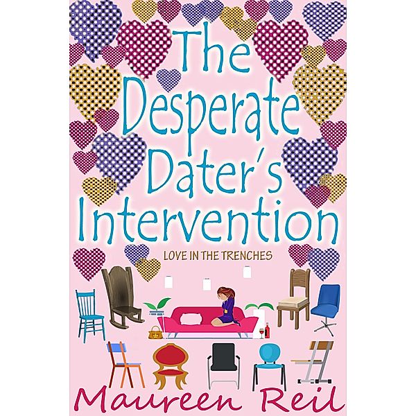 The Desperate Dater's Intervention, Maureen Reil