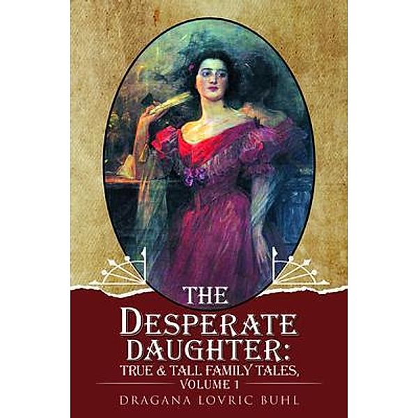 The Desperate Daughter / Jurnal Press, Dragana Lovric Buhl