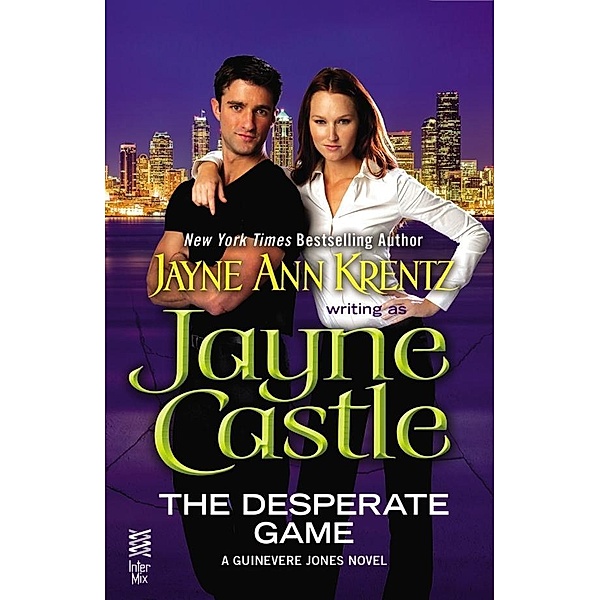The Desperate Game / A Guinevere Jones Novel Bd.1, Jayne Castle