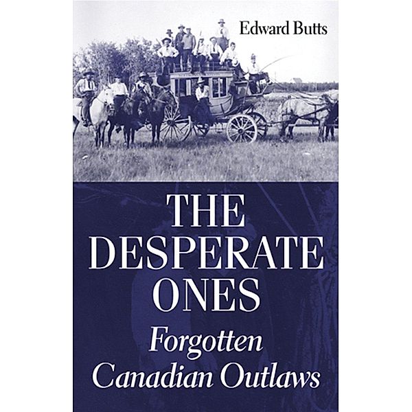 The Desperate Ones, Edward Butts
