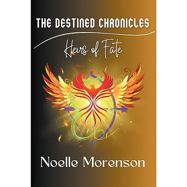 The Destined Chronicles, Noelle Morenson