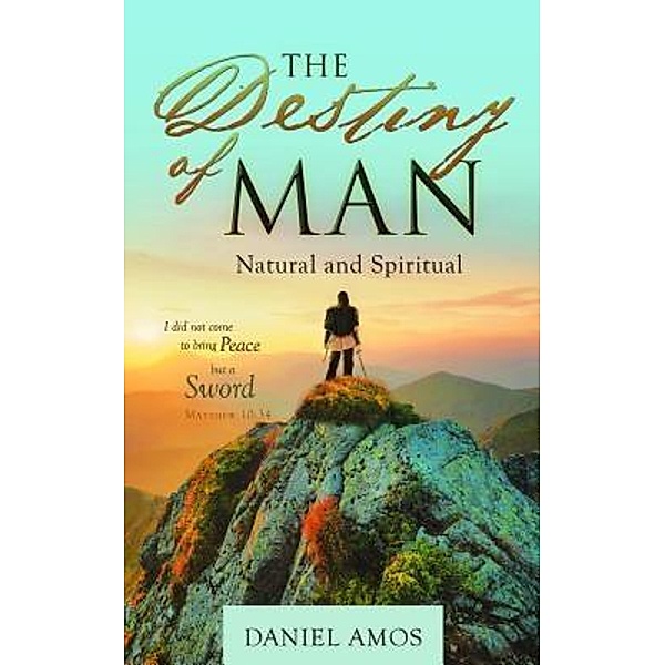 The Destiny of Man / Black Lacquer Press & Marketing Inc., Daniel Amos