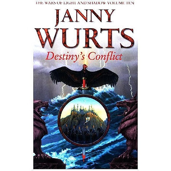 The Destiny's Conflict: Book Two of Sword of the Canon, Janny Wurts