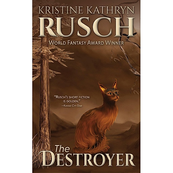 The Destroyer, Kristine Kathryn Rusch