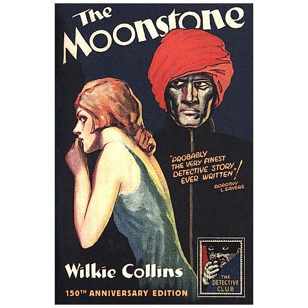 The Detective Club / The Moonstone, Wilkie Collins