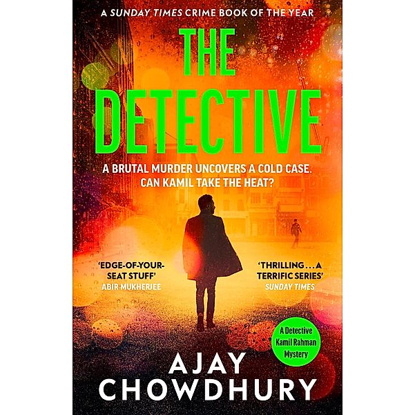 The Detective / Detective Kamil Rahman Bd.3, Ajay Chowdhury