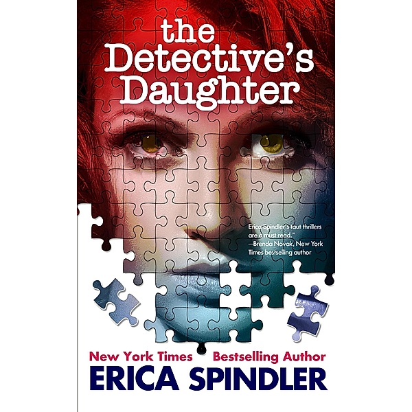 The Detective's Daughter, Erica Spindler