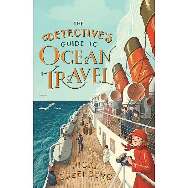 The Detective's Guide to Ocean Travel, Nicki Greenberg