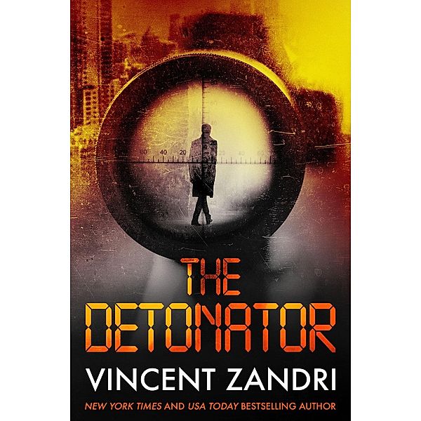 The Detonator / Polis Books, Vincent Zandri
