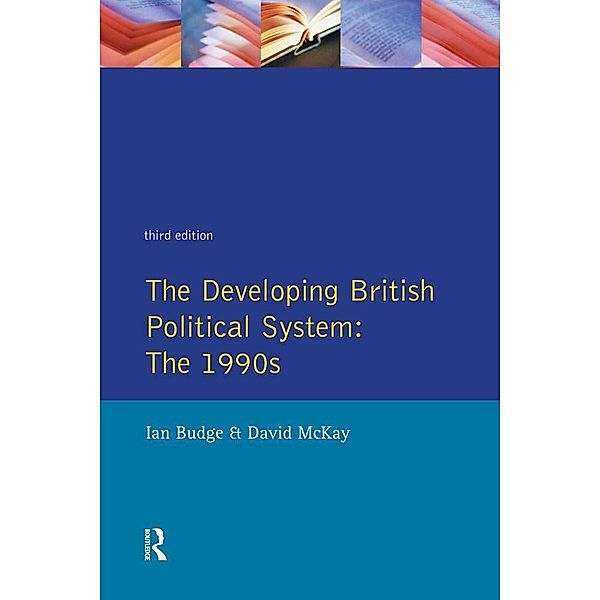 The Developing British Political System, Ian Budge, David McKay