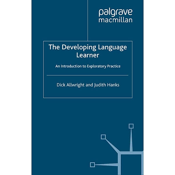 The Developing Language Learner, Dick Allwright, Judith Hanks