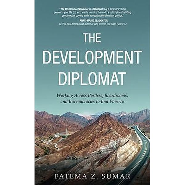 The Development Diplomat, Fatema Sumar