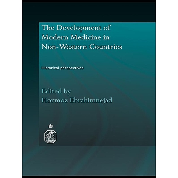 The Development of Modern Medicine in Non-Western Countries