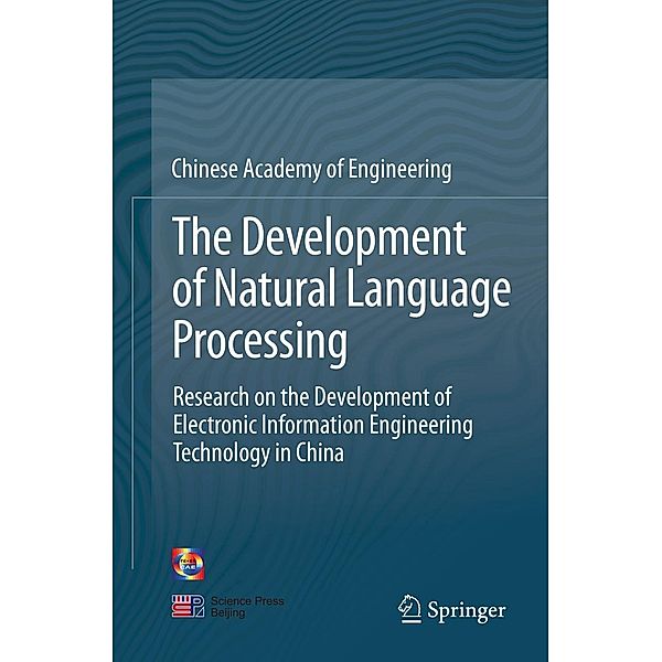 The Development of Natural Language Processing, Chinese Academy of Engineering