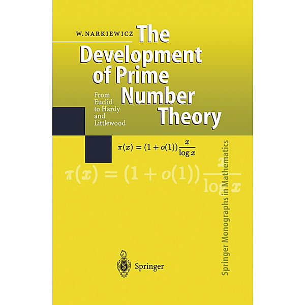The Development of Prime Number Theory, Wladyslaw Narkiewicz