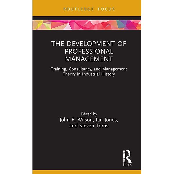 The Development of Professional Management