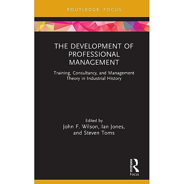 The Development of Professional Management