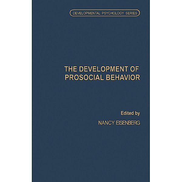 The Development of Prosocial Behavior