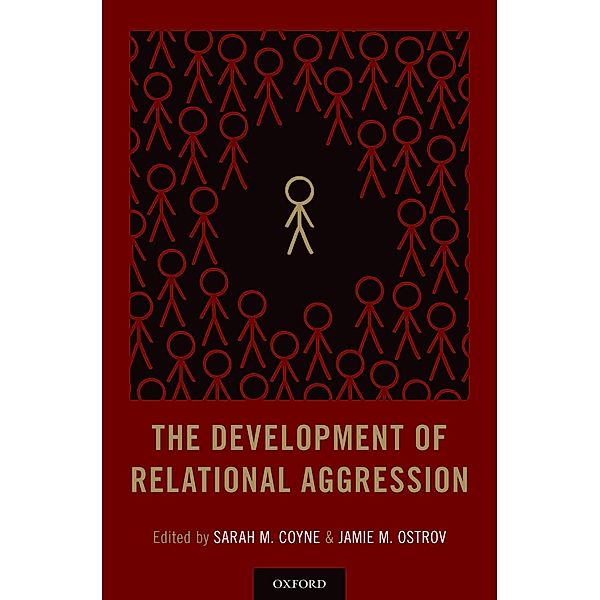 The Development of Relational Aggression