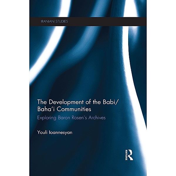 The Development of the Babi/Baha'i Communities, Youli Ioannesyan