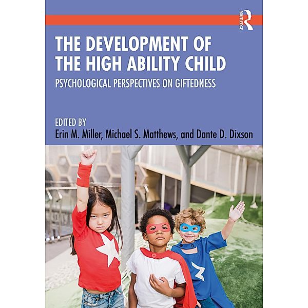 The Development of the High Ability Child