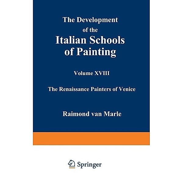 The Development of the Italian Schools of Painting, Raimond Van Marle