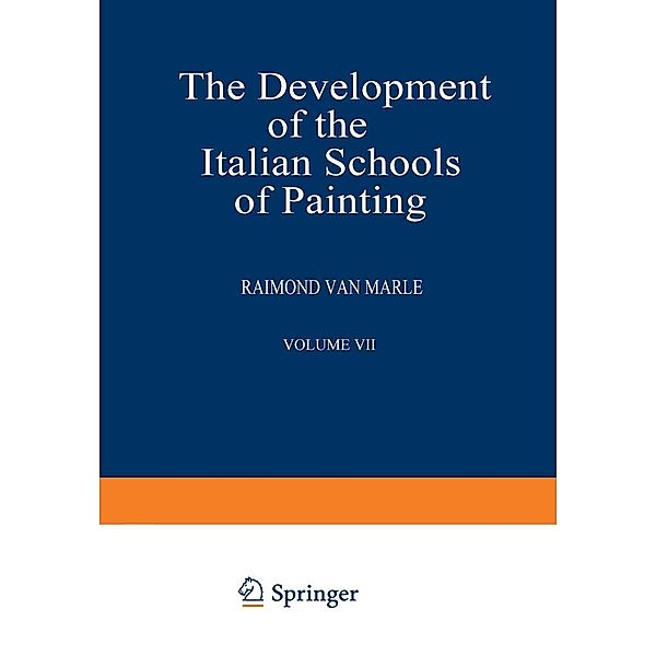 The Development of the Italian Schools of Painting, Raimond Van Marle