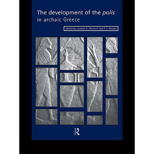 The Development of the Polis in Archaic Greece