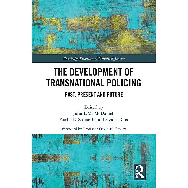 The Development of Transnational Policing